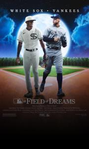 [Poster for “MLB at Field of Dreams.”] Cr: FOX Sports