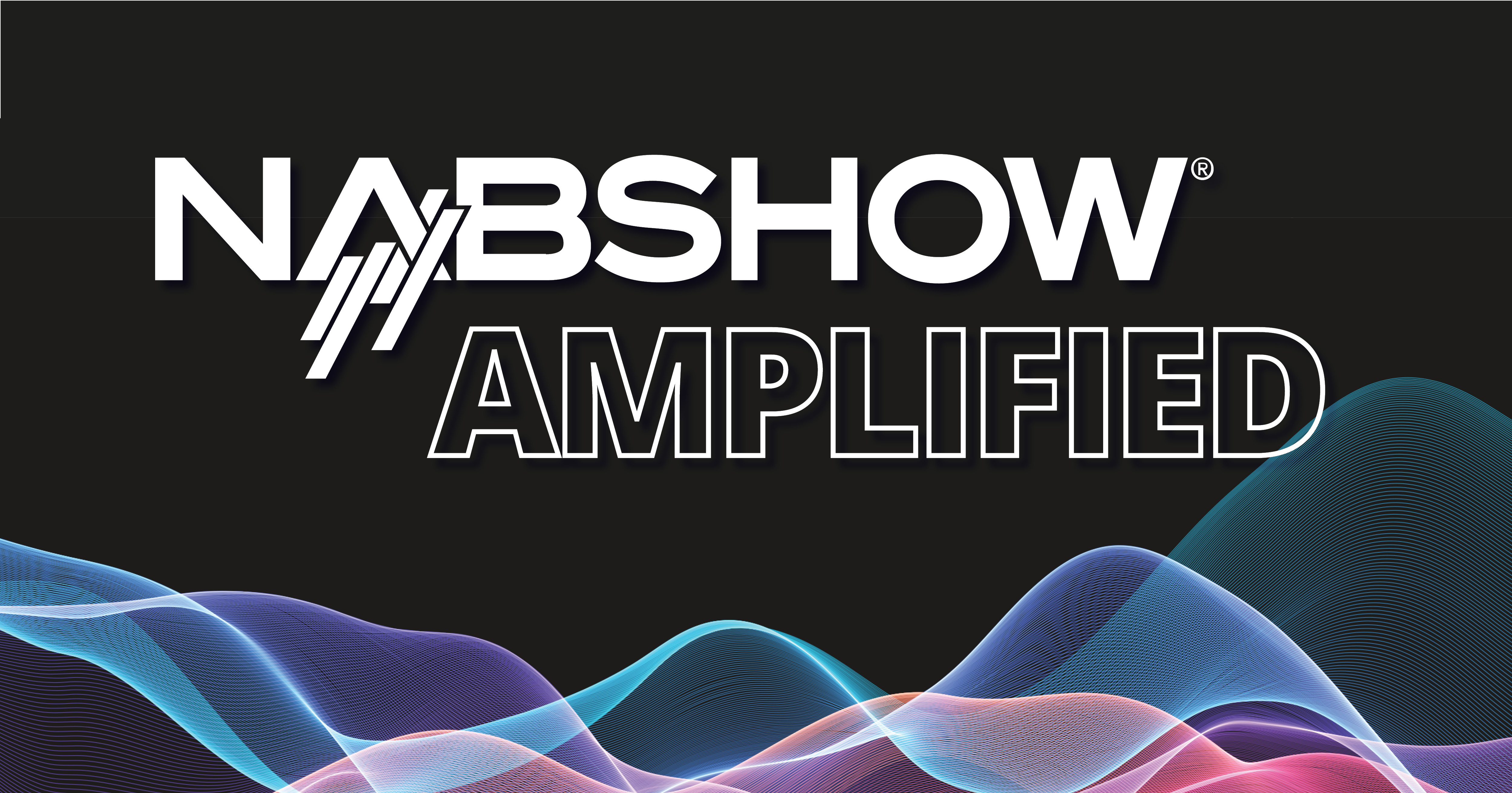 NAB Show Amplified