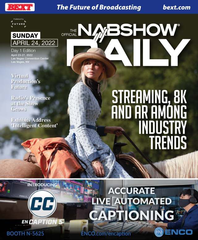 Download the NAB Show Daily’s Digital Edition for Sunday, April 24
