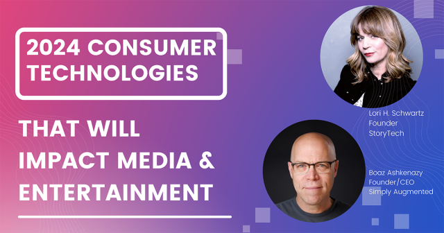 What Consumer Technologies Could (Will) Change Media and Entertainment?